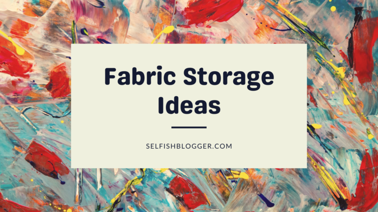 Fabric Storage Ideas 2026